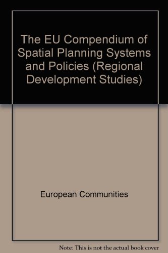 Beispielbild fr The EU Compendium Of Spatial Planning Systems And Policies (European Union Regional Policy and Cohesion Regional Development Studies 28) zum Verkauf von MB Books