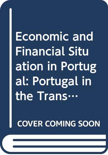 Imagen de archivo de Economic and Financial Situation in Portugal: Portugal in the Transition to EMU (European Economy: Reports & Studies) a la venta por Buchpark