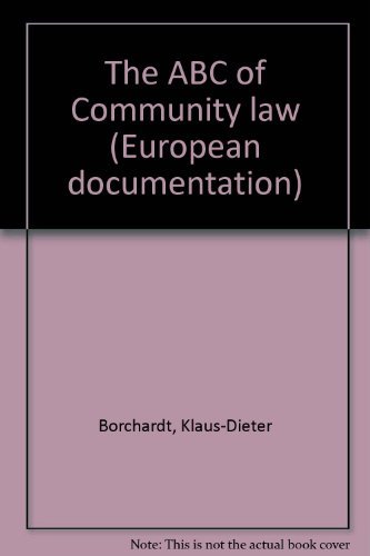 Stock image for The ABC of Community law (European documentation) for sale by AwesomeBooks