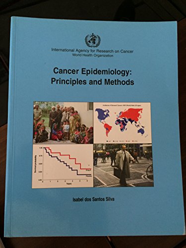 Cancer Epidemiology: Principles and Methods - Dos Santos Silva, Isabel