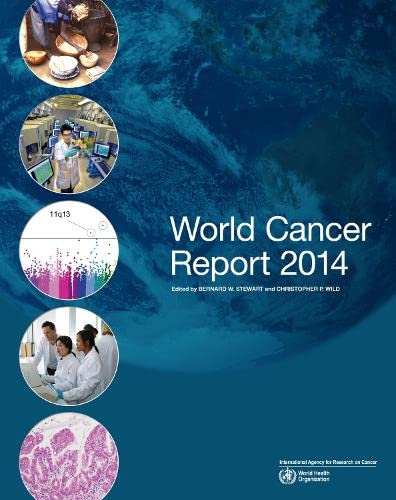 9789283204299: World Cancer Report 2014 (International Agency for Research on Cancer)