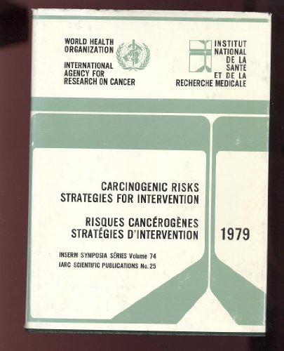 9789283211259: Carcinogenic Risks Strategies for Intervention: Symposium Proceedings