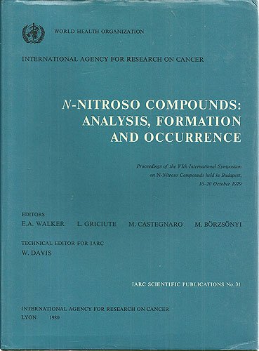 9789283211310: N-Nitroso Compounds: Analysis, Formation and Occurrence