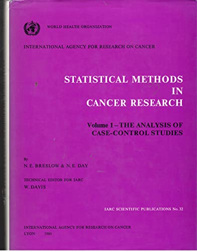 Stock image for Statistical Methods in Cancer Research: The Analysis of Case-control Studies v. 1 (International Agency for Research on Cancer Scientific Publications) for sale by Better World Books