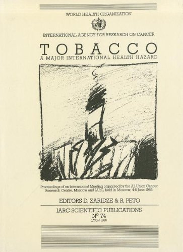 Imagen de archivo de Tobacco: A Major International Health Hazard (IARC Scientific Publications) a la venta por Ergodebooks