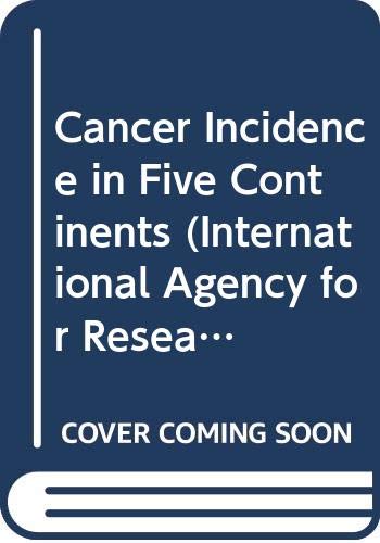 9789283211884: Cancer Incidence in Five Continents: v.5 (International Agency for Research on Cancer Scientific Publications)