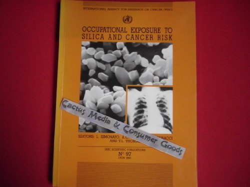 Beispielbild fr Occupational Exposure to Silica and Cancer Risk (I a R C Scientific Publication) zum Verkauf von Ergodebooks