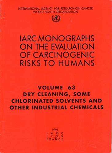 Beispielbild fr Dry Cleaning, Some Chlorinated Solvents and Other Industrial Chemicals zum Verkauf von PsychoBabel & Skoob Books