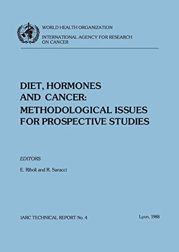 Diet, Hormones and Cancer: Methodological Issues for Prospective Studies