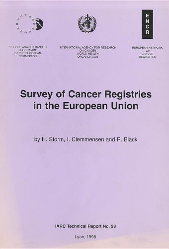 Survey of Cancer Registries in the European Union (IARC Technical Reports) (9789283214427) by Black, R.; Clemmensen, I.; Storm, H.