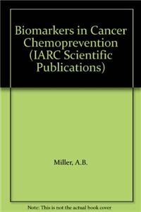 Biomarkers in Cancer Chemoprevention