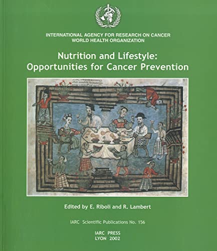 Nutrition and Lifestyle: Opportunities for Cancer Prevention. [Medicine]