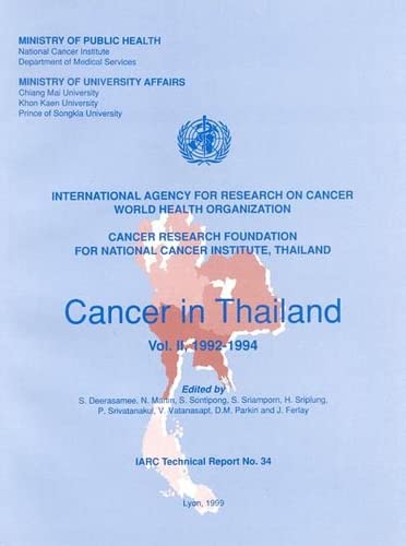 9789283224068: Cancer in Thailand (IARC Technical Reports)