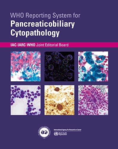 Stock image for WHO Reporting System for Pancreaticobiliary Cytopathology (WHO Reporting Systems for Cytopathology, 2) for sale by Books Puddle