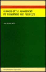 Imagen de archivo de Japanese-Style Management : Its Foundations and Prospects a la venta por Better World Books