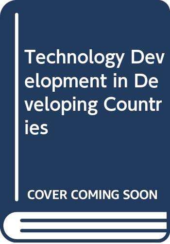 Stock image for Technology Development in Developing Countries for sale by Bookmonger.Ltd