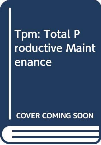 9789283311096: TPM, Total Productive Maintenance