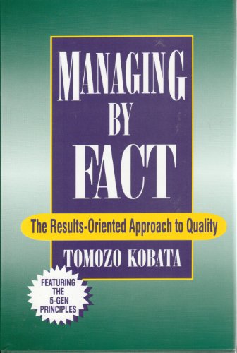 9789283311232: Managing by Fact: The Results-Oriented Approach to Quality