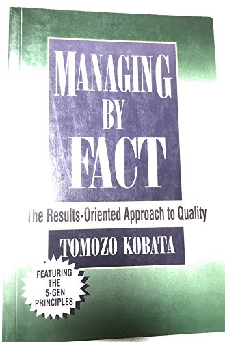 9789283311249: Managing by Fact: The Results-Oriented Approach to Quality