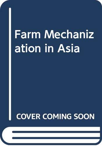 Stock image for Farm Mechanization in Asia for sale by HPB-Red