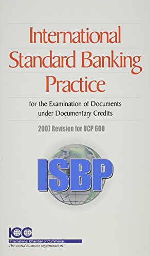 Imagen de archivo de International Standard Banking Practice: for the Examination of Documents Under Documentary Credit a la venta por WorldofBooks