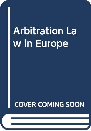 Arbitration Law in Europe (9789284210145) by International Chamber Of Commerce