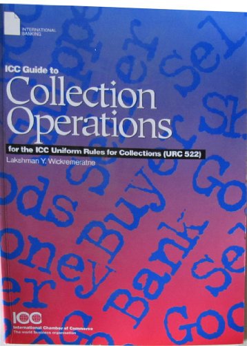 9789284212149: ICC Guide to Collection Operations for URC 522