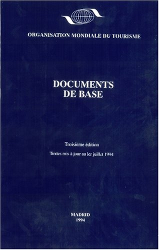 Stock image for UNWTO Basic Documents - Documentos básicos de la OMT (Spanish Edition) for sale by Revaluation Books