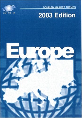 Beispielbild fr Tourism Market Trends 2003 - Europe zum Verkauf von Phatpocket Limited