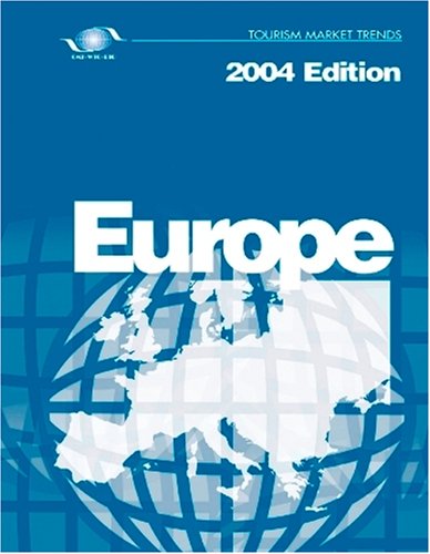 Beispielbild fr Europe; Tourism Market Trends (2004 Edition) zum Verkauf von Anybook.com