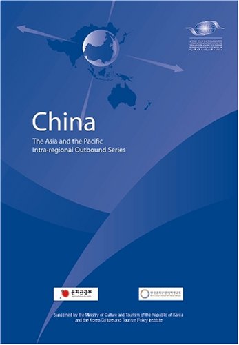 Beispielbild fr The Asia and the Pacific Intra-regional Outbound Series - China (Asian and the Pacific Intra-regional Outboun Series) zum Verkauf von Irish Booksellers