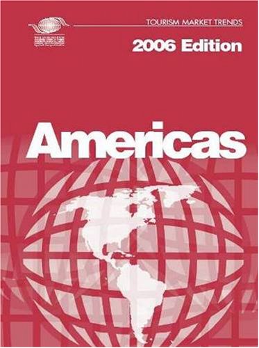 9789284412150: Tourism Market Trends: Americas 2006