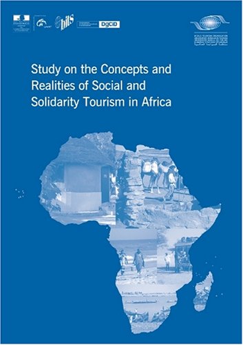 Imagen de archivo de STUDY ON THE CONCEPTS AND REALITIES OF SOCIAL TOURISM AND SOLIDARITY TOURISM IN AFRICA a la venta por Basi6 International