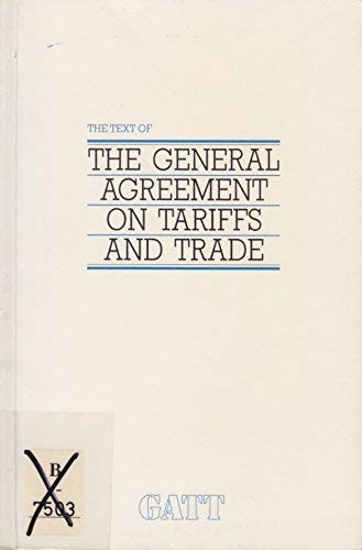 Beispielbild fr Text of the General Agreement on Tariffs and Trade/G181 zum Verkauf von medimops