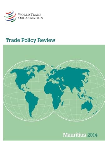 Imagen de archivo de Trade Policy Review Mauritius 2014 a la venta por Revaluation Books