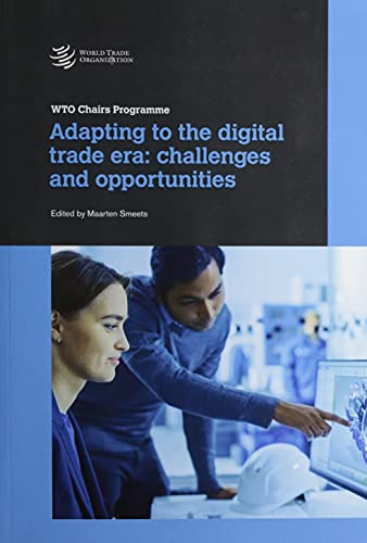 Beispielbild fr Adapting to the Digital Trade Era: Challenges and Opportunities zum Verkauf von Librairie Th  la page