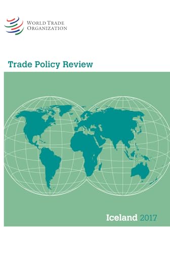 Beispielbild fr Trade Policy Review 2017: Iceland [Soft Cover ] zum Verkauf von booksXpress