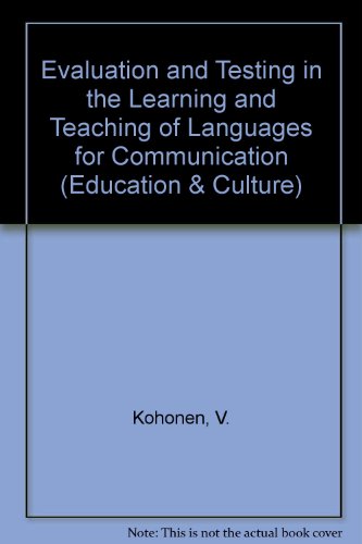 Imagen de archivo de Evaluation and Testing in the Learning and Teaching of Languages for Communication (Education & Culture) a la venta por Better World Books