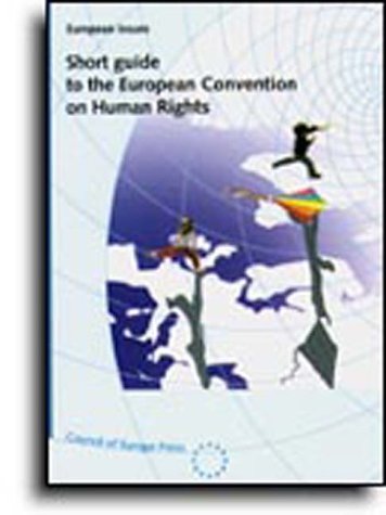 Beispielbild fr Short guide to the European Convention on Human Rights (European issues) zum Verkauf von Wonder Book
