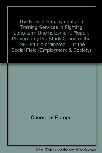 The Role of Employment and Training Services in Fighting Long-Term Unemployment (9789287121066) by [???]