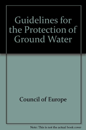 Stock image for Guidelines for the Protection of Ground Water for sale by J J Basset Books, bassettbooks, bookfarm.co.uk