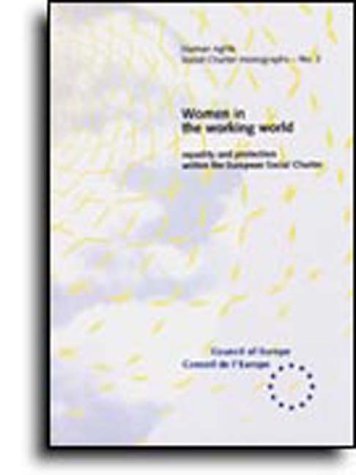 Women in the working world (Social Charter Monograph No. 2) (1995) (9789287128300) by [???]