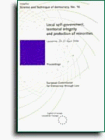 Local self-government , territorial integrity , and protection of minorities : proceedings of the UniDem Seminar organised in Lausanne on 25-27 April 1996 , in co-operation with the Swiss Institute of Comparative Law . - European Commission for Democracy through Law.