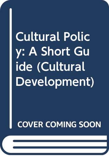 Stock image for Cultural Policy: A Short Guide for sale by ThriftBooks-Dallas
