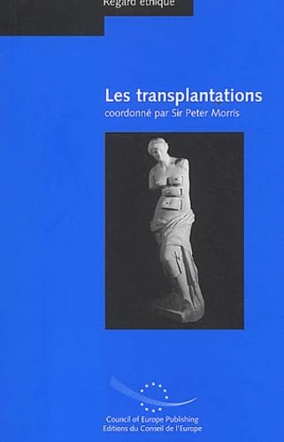 Imagen de archivo de Regard thique : La transplantation a la venta por medimops