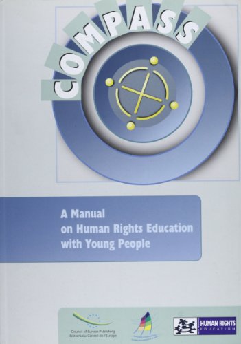 Stock image for Compass : A Manual on Human Rights Education with Young People for sale by Better World Books Ltd