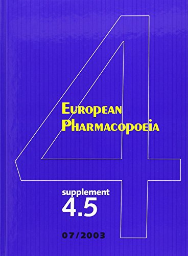 Beispielbild fr European Pharmacopoeia 4th Ed. Supplement 4.5: Supplement 4.5 to 4r.e. zum Verkauf von NEPO UG