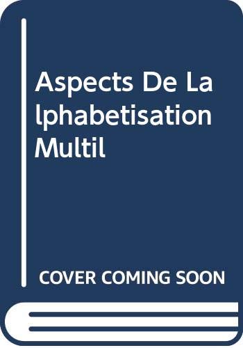 9789287150912: Aspects De Lalphabetisation Multil