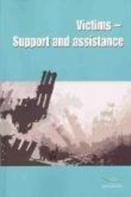 9789287160416: Victims - support and assistance (Terrorism and Law)