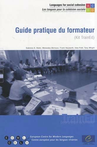 Beispielbild fr Guide pratique du formateur (Kit TrainEd) (1Cdrom) zum Verkauf von medimops